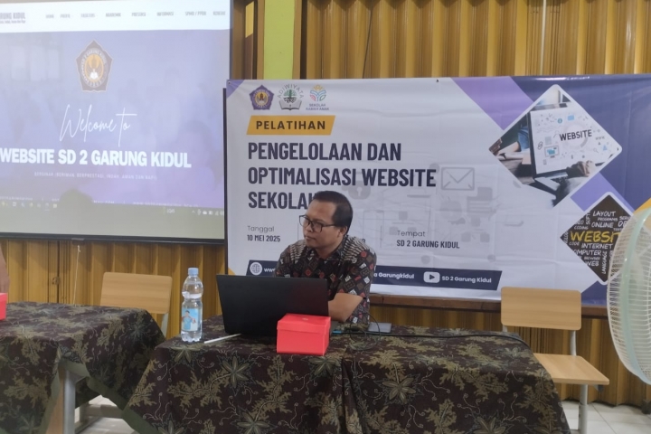 Menuju Sekolah Digital : SD 2 Garung Kidul Menyelenggakan Pelatihan Pengelolaan dan Optimalisasi Website Sekolah
